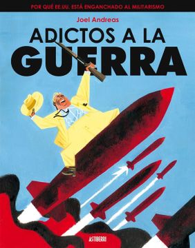 portada Adictos a la Guerra (in Spanish)