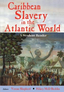 portada Caribbean Slavery in the Atlantic World: A Student Reader (in English)