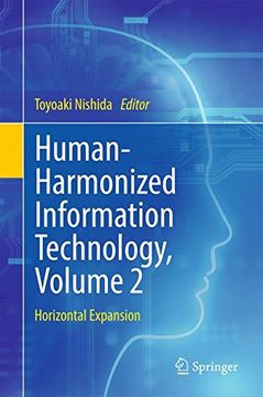 portada Human-Harmonized Information Technology, Volume 2: Horizontal Expansion (in English)