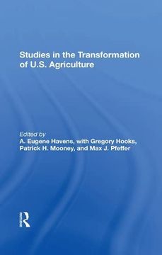 portada Studies in the Transformation of U. St Agriculture [Hardcover ] (en Inglés)