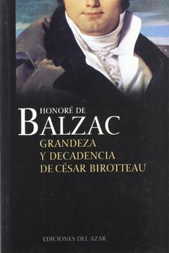 portada Grandeza y Decadencia de César Birottean (in Spanish)