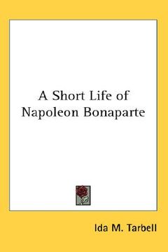 portada a short life of napoleon bonaparte