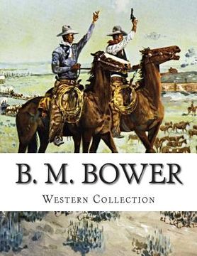 portada B. M. Bower, Western Collection