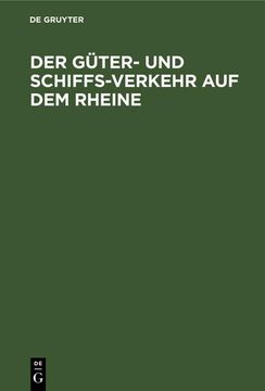 portada Der Güter- und Schiffs-Verkehr auf dem Rheine (in German)