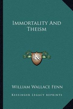 portada immortality and theism (en Inglés)