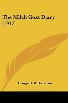 portada the milch goat diary (1917) (en Inglés)
