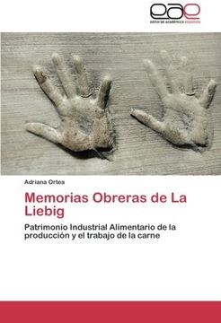 portada Memorias Obreras de La Liebig