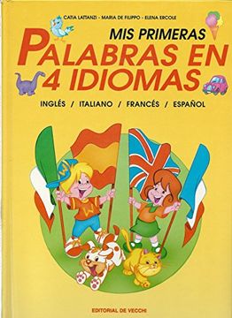 portada Mis Primeras Palabras en 4 Idiomas (in Spanish)