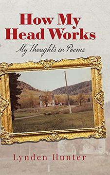 portada How my Head Works: My Thoughts in Poems (in English)