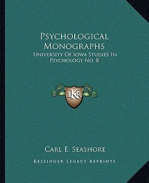 portada psychological monographs: university of iowa studies in psychology no. 8 (en Inglés)