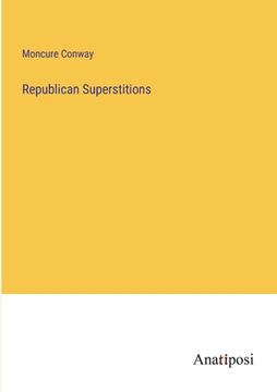 portada Republican Superstitions (en Inglés)