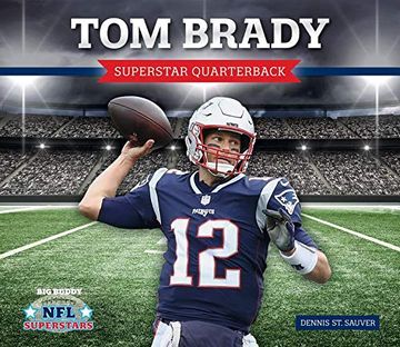 portada Tom Brady: Superstar Quarterback (Nfl Superstars) (in English)