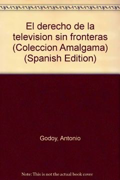portada el derecho de la televisión sin fronteras (in Spanish)