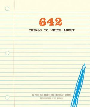 portada 642 Things to Write About (en Inglés)