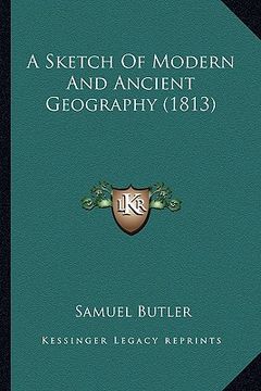 portada a sketch of modern and ancient geography (1813) (en Inglés)
