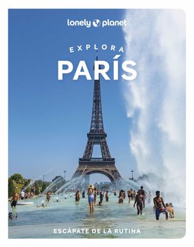 portada Explora Paris 2023 (Lonely Planet)