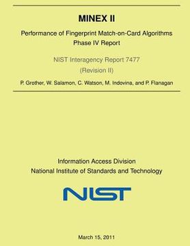 portada Minex II: Performance of Fingerprint Match-on-Card Algorithms-Phase V Report (in English)