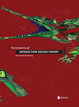 portada The Dynamics of Interaction Design Theory (en Inglés)