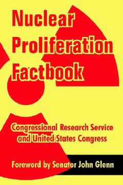 portada nuclear proliferation factbook (en Inglés)