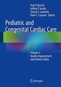 portada Pediatric and Congenital Cardiac Care: Volume 2: Quality Improvement and Patient Safety (en Inglés)