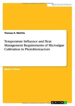 portada Temperature Influence and Heat Management Requirements of Microalgae Cultivation in Photobioreactors