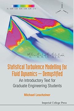 portada Statistical Turbulence Modelling For Fluid Dynamics - Demystified: An Introductory Text For Graduate Engineering Students: An Introductory Text for Graduate Engineering Students
