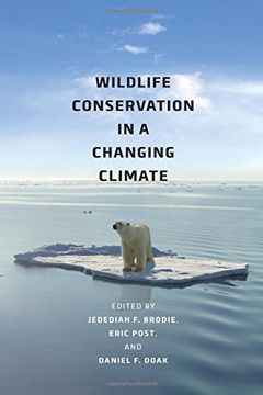 portada Wildlife Conservation in a Changing Climate (en Inglés)