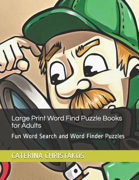 portada Large Print Word Find Puzzle Books for Adults: Fun Word Search and Word Finder Puzzles