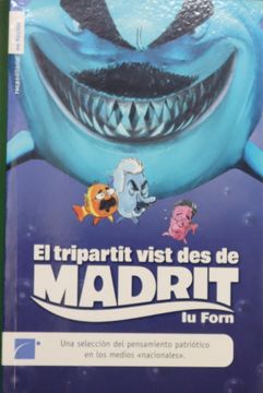 portada El Tripartit Vist des de Madrit (in Spanish)