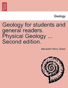 portada geology for students and general readers. physical geology ... second edition. (en Inglés)