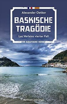 portada Baskische Tragödie: Luc Verlains Vierter Fall (Luc Verlain Ermittelt, Band 4) (en Alemán)