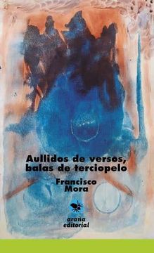 portada Aullidos de Versos, Balas de Terciopelo