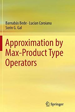 portada Approximation by Max-Product Type Operators (en Inglés)