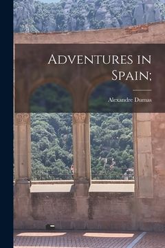 portada Adventures in Spain; (en Inglés)