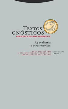 portada Textos Gnósticos. Biblioteca de nag Hammadi Iii: Apocalipsis y Otros Escritos (in Spanish)