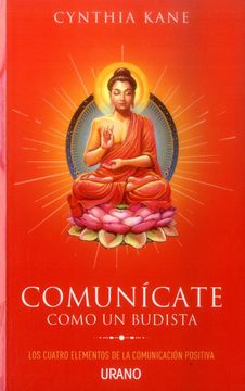 portada Comunicate Como Un Budista (in Spanish)