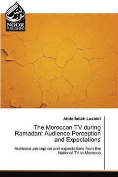portada The Moroccan TV during Ramadan: Audience Perception and Expectations (en Inglés)