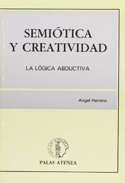portada Semiotica y creatividad: la logicaabductiva (in Spanish)