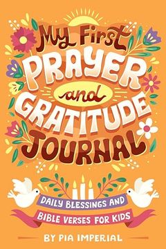 portada My First Prayer and Gratitude Journal: Daily Blessings and Bible Verses for Kids (en Inglés)