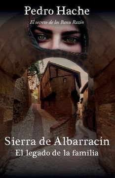 portada Sierra de Albarracín: El legado de la familia (in Spanish)