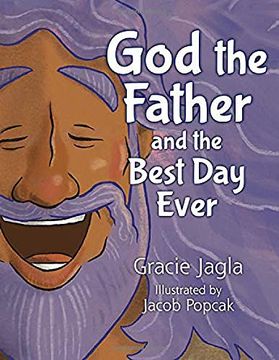 portada God the Father and the Best day Ever (en Inglés)