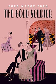 portada The Good Soldier: A Tale of Passion 
