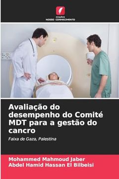 portada Avaliação do Desempenho do Comité mdt Para a Gestão do Cancro (en Portugués)