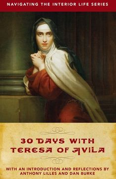portada 30 Days With Teresa of Avila (Navigating the Interior Life) (en Inglés)