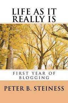 portada life as it really is - first year of blogging (en Inglés)