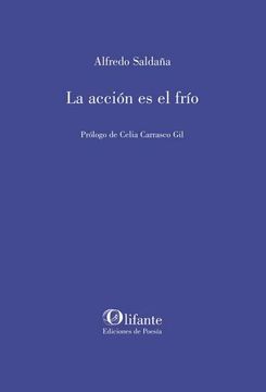 portada La Accion es el Frio (in Spanish)