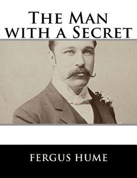 portada The Man with a Secret (in English)