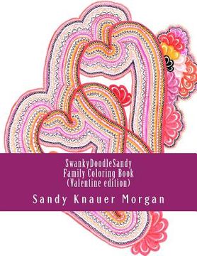 portada SwankyDoodleSandy Family Coloring Book: Valentine Edition (en Inglés)