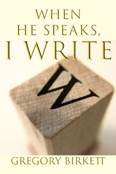 portada When he Speaks, i Write (en Inglés)