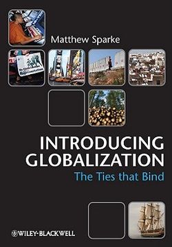 portada Introducing Globalization: Ties, Tensions, and Uneven Integration (en Inglés)